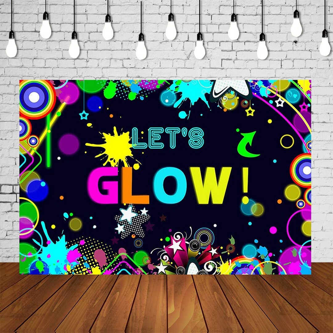 Let&s Glow Backdrops  ׿  Ƽ  ʴ ..